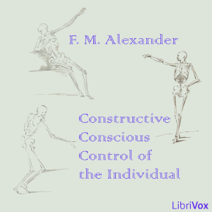 Constructive Conscious Control of the Individual cover