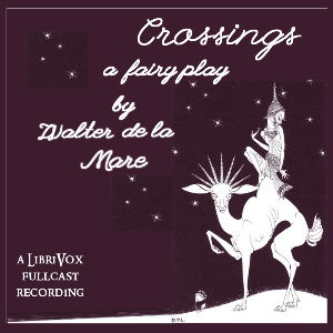 Crossings: A Fairy Play cover