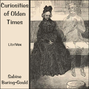 Curiosities of Olden Times cover