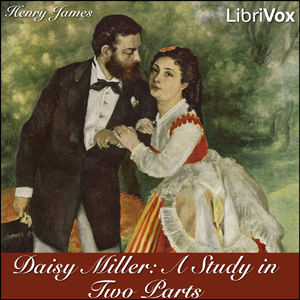 Daisy Miller: A Study in Two Parts cover