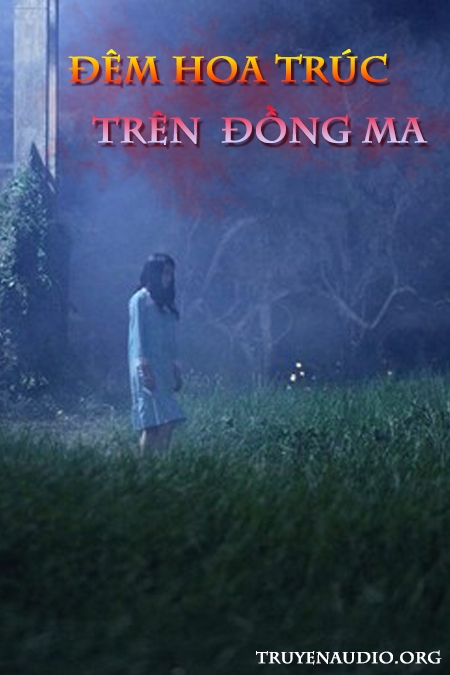 Đêm Hoa Trúc Trên Đồng Ma cover