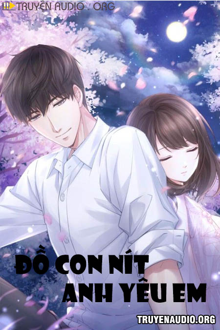 Đồ Con Nít Anh Yêu Em cover