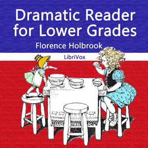 Dramatic Reader for Lower Grades cover