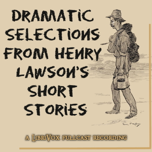 Dramatic Selections from Henry Lawson's Short Stories cover