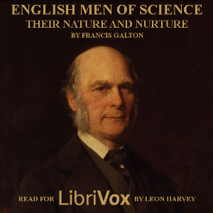 English Men of Science: Their Nature and Nurture cover
