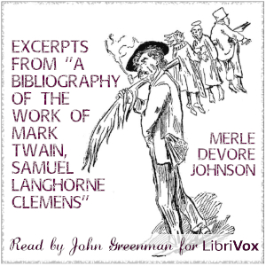 Excerpts from ''A Bibliography of the Work of Mark Twain, Samuel Langhorne Clemens'' cover