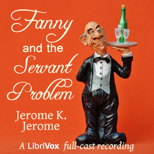 Fanny and the Servant Problem cover