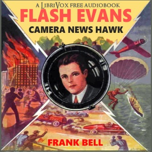 Flash Evans, Camera News Hawk cover