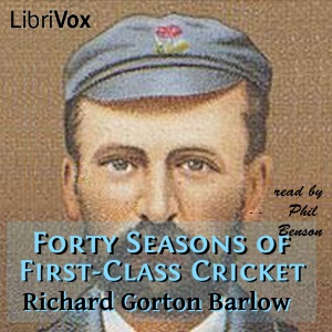 Forty Seasons of First-Class Cricket cover