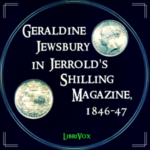 Geraldine Jewsbury in Jerrold's Shilling Magazine, 1846-47 cover