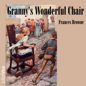 Granny's Wonderful Chair (Dramatic Reading) cover
