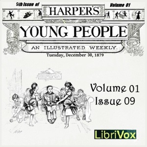 Harper's Young People, Vol. 01, Issue 09, Dec. 30, 1879 cover