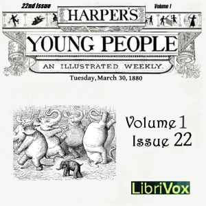 Harper's Young People, Vol. 01, Issue 22, March 30, 1880 cover