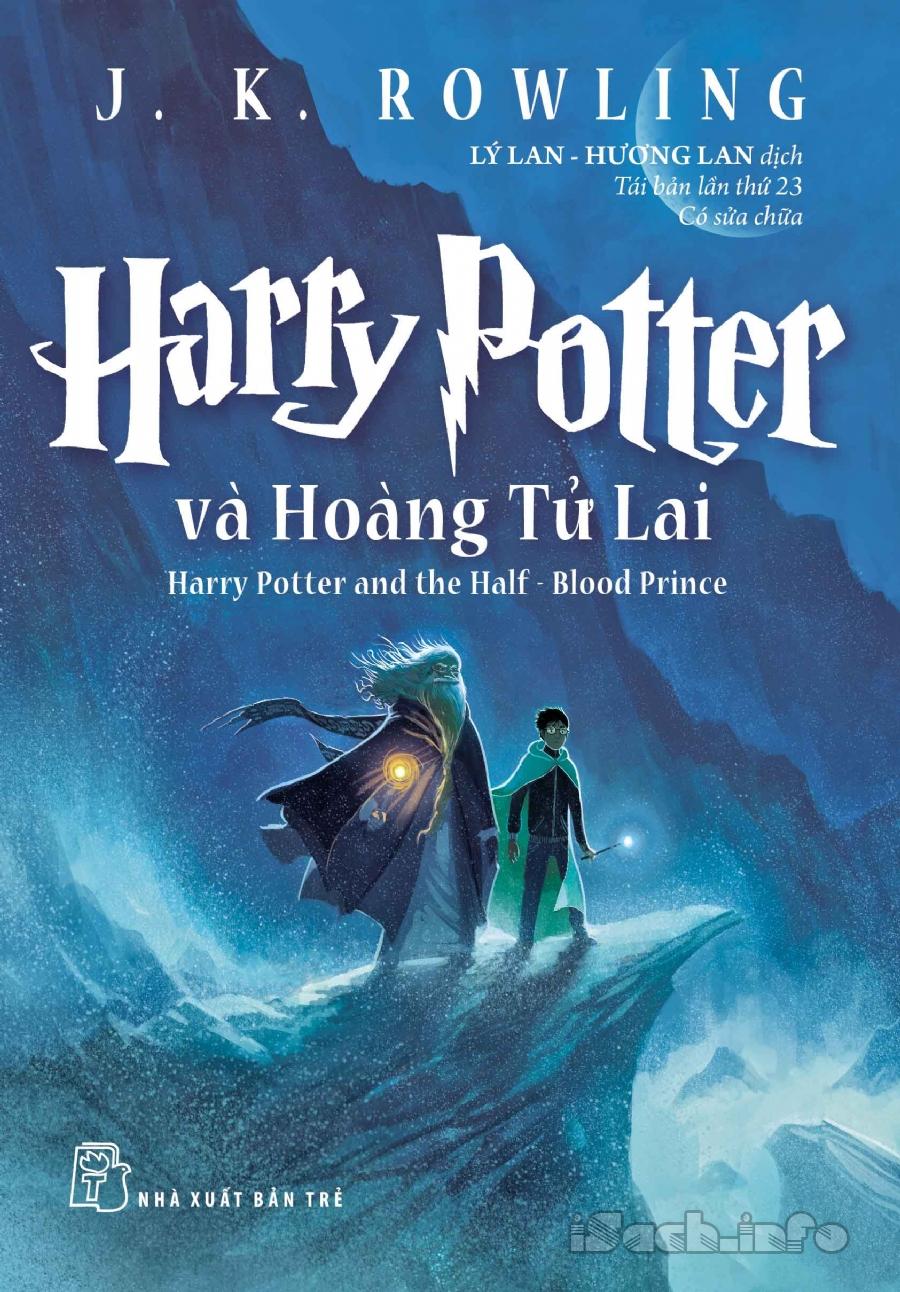 Harry Potter Và Hoàng Tử Lai - Tập 6 cover