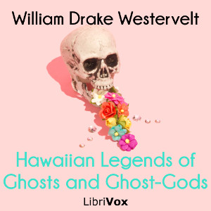 Hawaiian Legends of Ghosts and Ghost-Gods cover