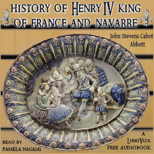 History of Henry the Fourth King of France and Navarre cover