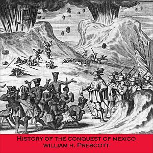 History of the Conquest of Mexico cover