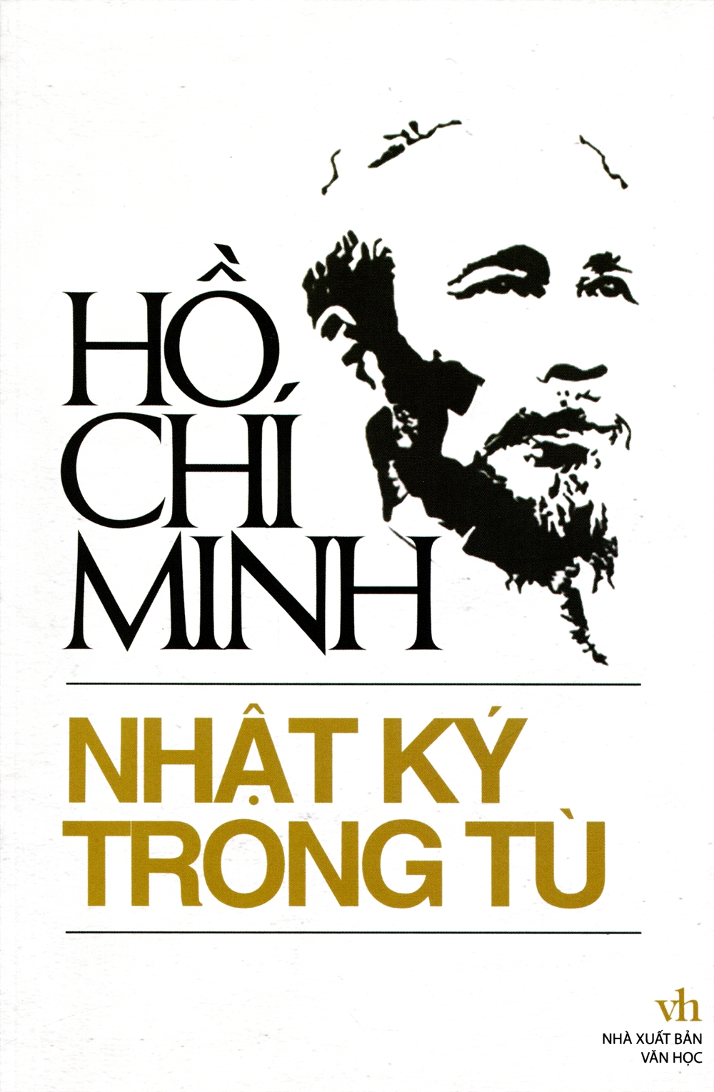 Hồ Chí Minh và Nhật Ký Trong Tù cover
