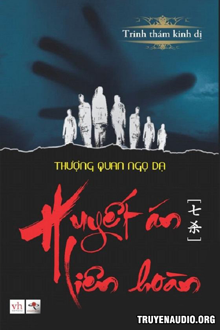 Sách nói: Huyết Án Liên Hoàn – Truyện Trinh Thám Kinh Dị