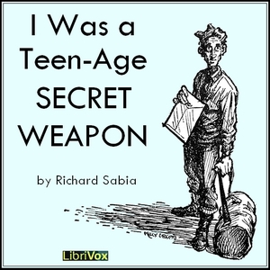 I Was a Teen-Age Secret Weapon cover