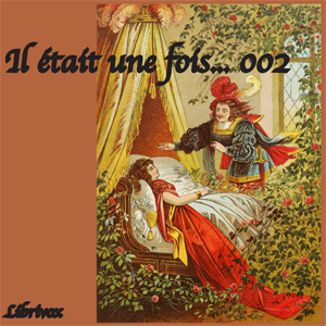 Il était une fois... - 002 (contes pour enfants) cover