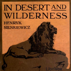 In Desert and Wilderness cover