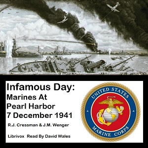Infamous Day: Marines At Pearl Harbor 7 December 1941 cover