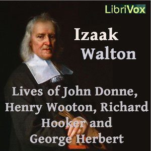 Izaak Walton's Lives of John Donne, Henry Wotton, Richard Hooker and George Herbert cover