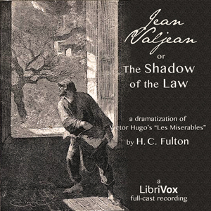 Jean Valjean; or, The Shadow of the Law cover