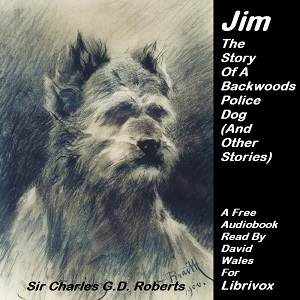 Jim The Story Of A Backwoods Police Dog (And Other Stories) cover