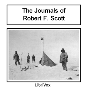 Journals of Robert Falcon Scott; Volume 1 of 'Scott's Last Expedition' (Version 2) cover