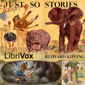 Just So Stories (version 6 Dramatic Reading) cover