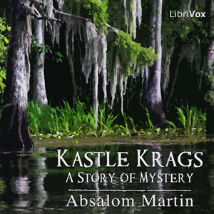 Kastle Krags: A Story of Mystery cover