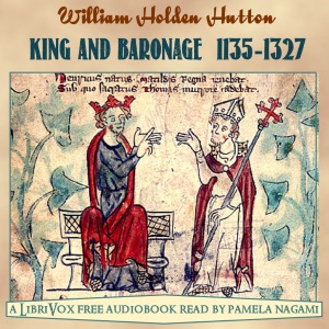 King and Baronage (A.D. 1135-1327) cover