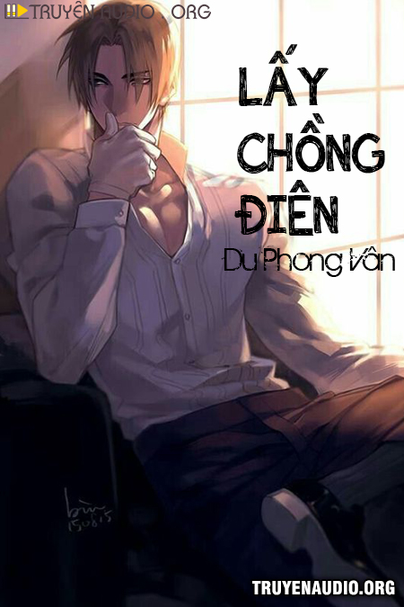 Lấy Chồng Điên cover