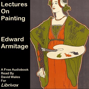 Lectures On Painting Delivered To The Students Of The Royal Academy cover