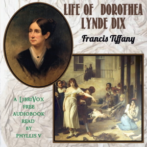 Life of Dorothea Lynde Dix cover