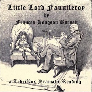 Little Lord Fauntleroy (Dramatic Reading) cover