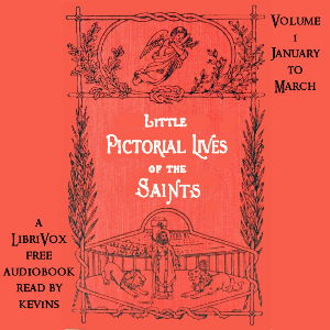 Little Pictorial Lives of the Saints, Volume 1 (January-March) cover