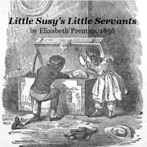 Little Susy's Little Servants cover
