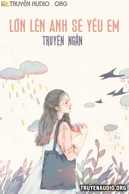 Lớn Lên Anh Sẽ Yêu Em cover