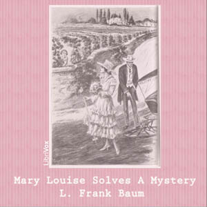 Mary Louise Solves a Mystery cover