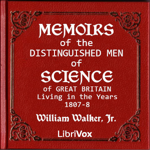 Memoirs of the Distinguished Men of Science of Great Britain Living in the Years 1807-8 cover