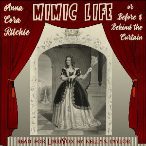 Mimic Life; or Before and Behind the Curtain cover