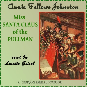Miss Santa Claus of the Pullman cover