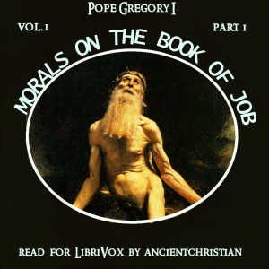 Morals on the Book of Job (Volume I, Part I) cover