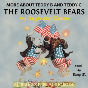 More About the Roosevelt Bears cover