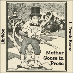 Mother Goose in Prose (Version 2) cover
