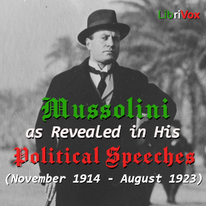 Mussolini as Revealed in His Political Speeches (November 1914 - August 1923) cover