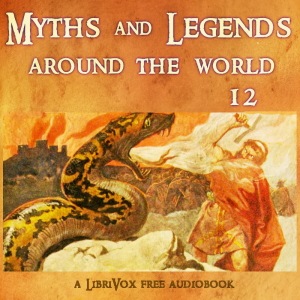 Myths and Legends Around the World - Collection 12 cover